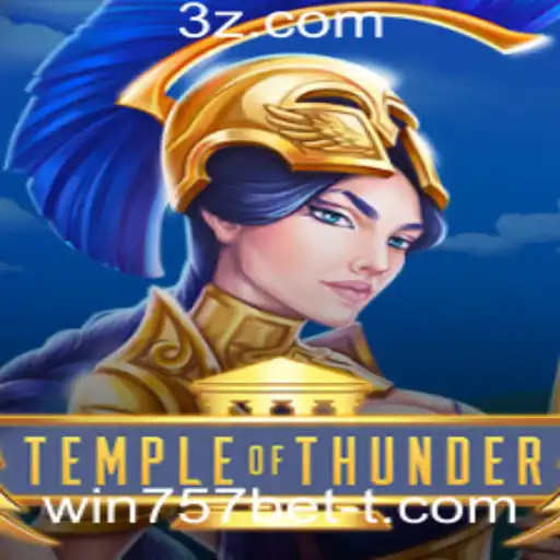 Descubra TempleofThunder: A Nova Aventura de Apostas com win757bet